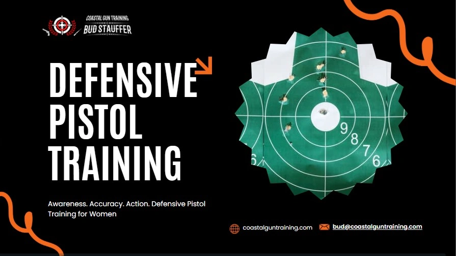 Women & Defensive Pistol Training: What You Need to Know
