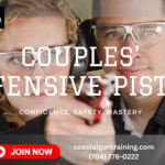 Couples’ Defensive Pistol Training: How Practicing Together Builds Confidence and Safety